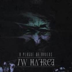 A Plague Of Ravens : Iw Hatred